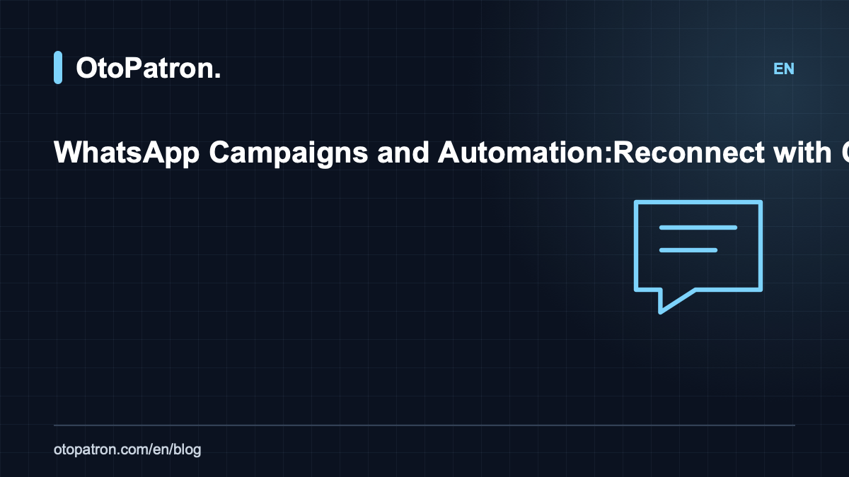 WhatsApp Campaigns and Automation: Reconnect with Car Wash Customers